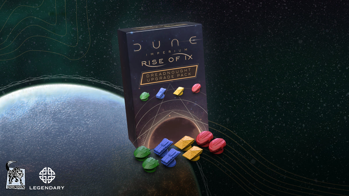 Dune Imperium Rise of Ix Dreadnought Upgrade Pack Fortress Games