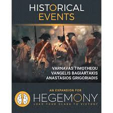 Hegemony : Lead your class to victory Historical Events