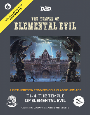 D&D 5th Edition: Original Adventures Reincarnated #6 - The Temple of Elemental Evil (HC)